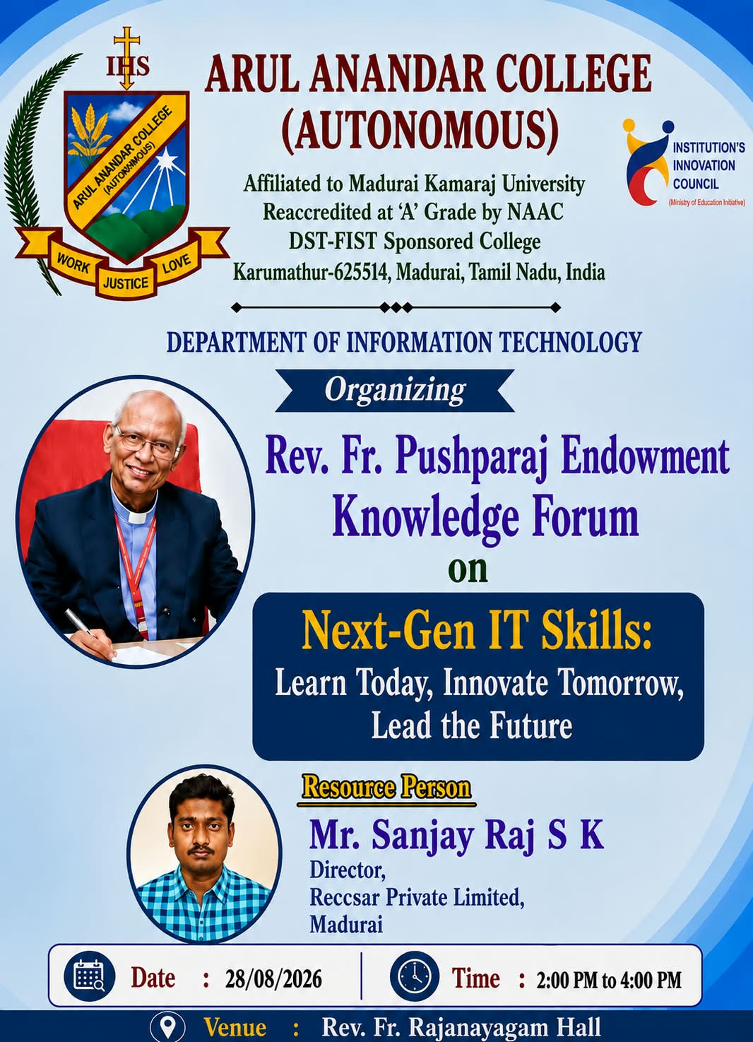 IT Department organizing Rev.Fr. Pushparaj Endowment Knowledge Forum on  Next-Gen IT Skills: Learn Today, Innovate Tomorrow, Lead the Future
